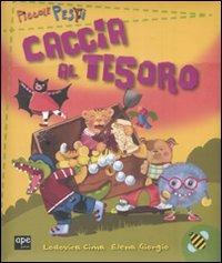 Caccia al tesoro. Piccole pesti - Lodovica Cima,Elena Giorgio - copertina