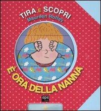 È ora della nanna. Tira e scopri - Maureen Roffey - copertina