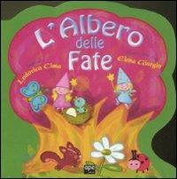 L' albero delle fate - Lodovica Cima,Elena Giorgio - copertina