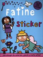 Fatine sticker. Con adesivi. Ediz. illustrata