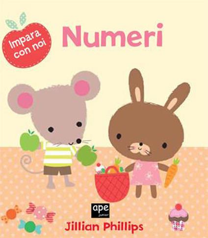 Numeri. Impara con noi. Ediz. illustrata - Jillian Phillips - copertina