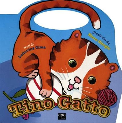 Tino gatto - Lodovica Cima,Elena Giorgio - copertina