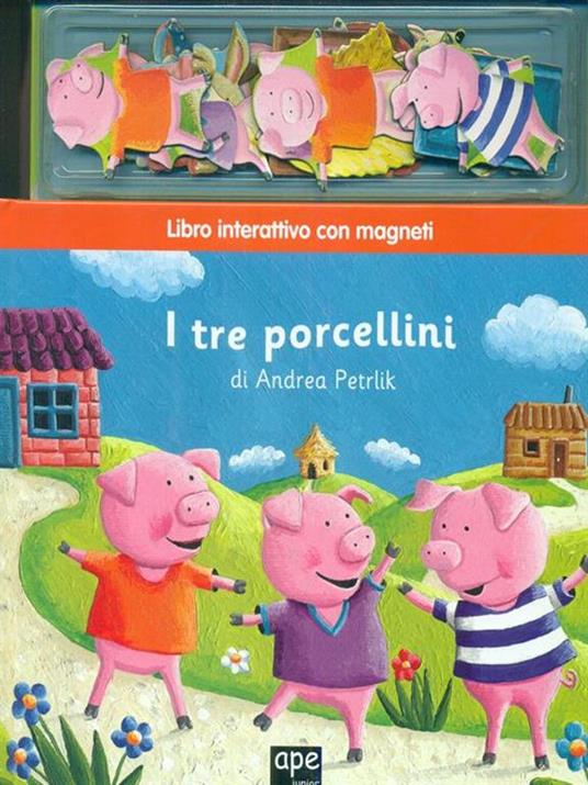 I tre porcellini. Con magneti. Ediz. illustrata - Andrea Petrlik Huseinovic - copertina