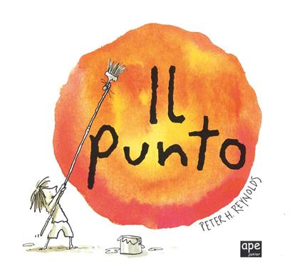 Il punto. Ediz. illustrata - Peter H. Reynolds - copertina