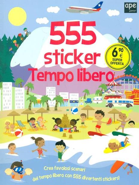 Tempo libero. 555 sticker. Con adesivi. Ediz. illustrata - Susan Mayes - copertina