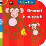 Grandi e piccoli. Ediz. illustrata