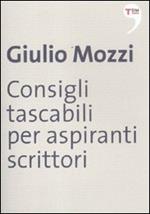 Consigli tascabili per aspiranti scrittori