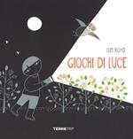 Giochi di luce. Ediz. a colori