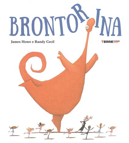 Brontorina. Ediz. a colori - James Howe - copertina