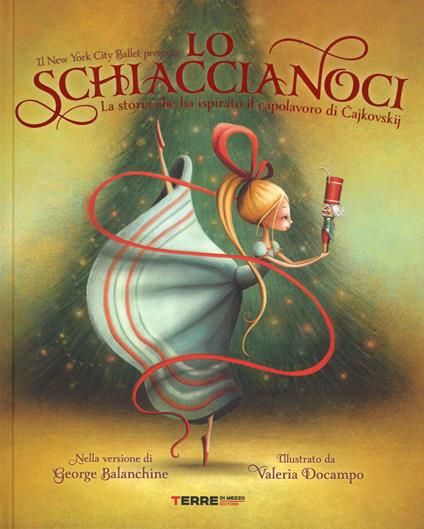 Lo Schiaccianoci. Ediz. a colori - George Balanchine - copertina