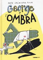 George e l'ombra