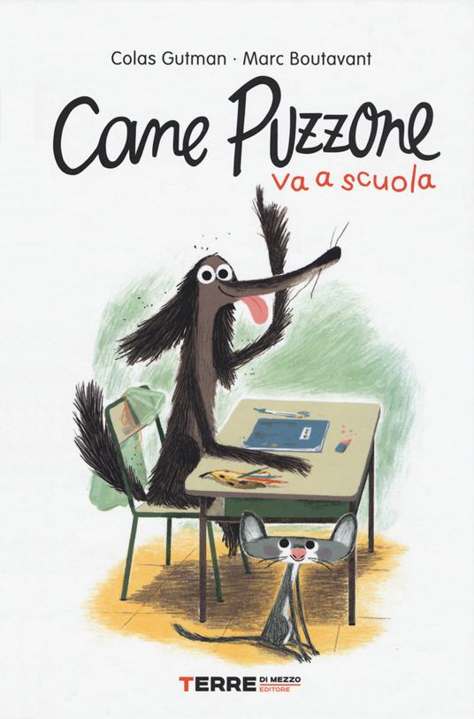 Cane Puzzone va a scuola - Colas Gutman - copertina