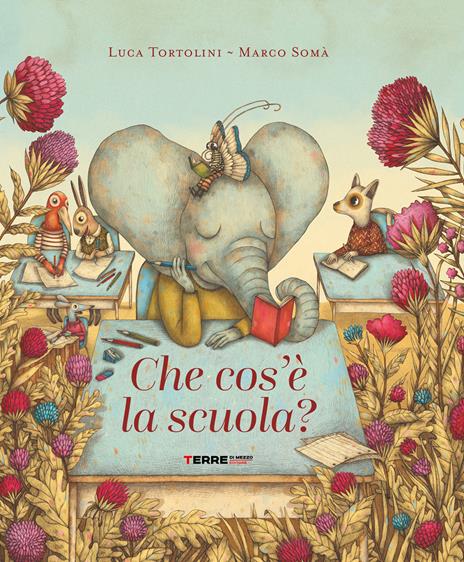 Che cos'è la scuola? - Luca Tortolini - copertina