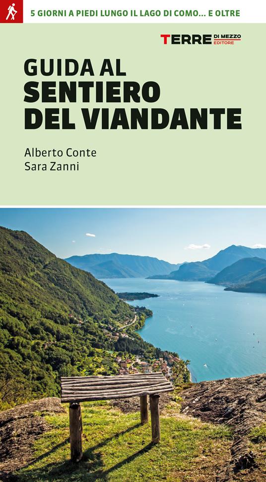 Guida al sentiero del Viandante - Alberto Conte,Sara Zanni - copertina