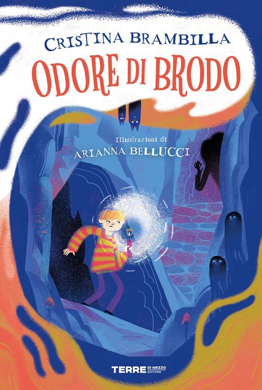 Odore di brodo - Cristina Brambilla,Arianna Bellucci - ebook