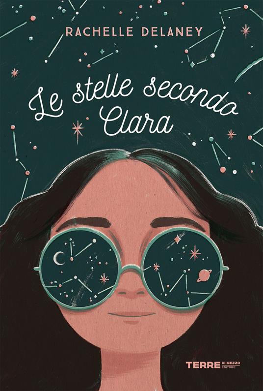 Le stelle secondo Clara - Rachelle Delaney,Alice Casarini - ebook