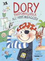 All'arrembaggio! Dory fantasmagorica