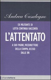 L'attentato - Andrea Casalegno - copertina