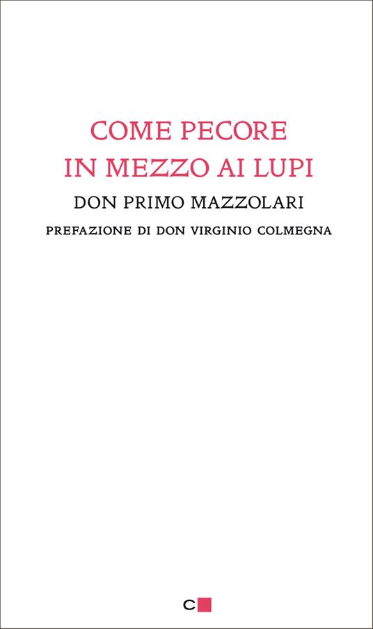 Come pecore in mezzo ai lupi - Primo Mazzolari - ebook