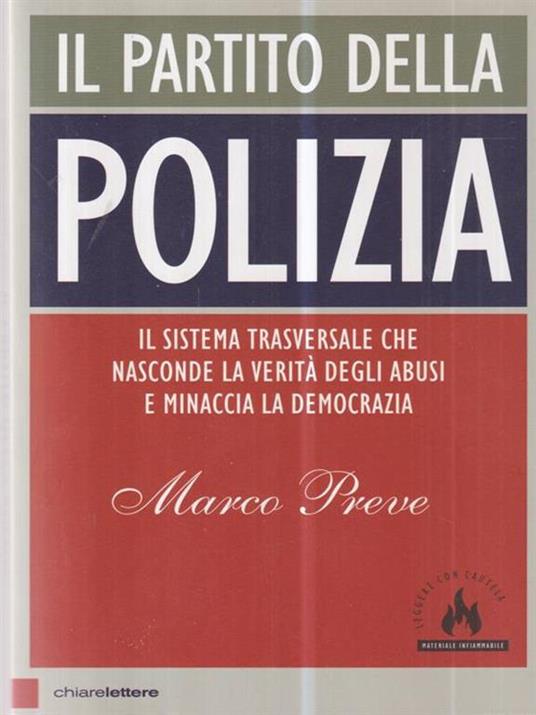 Il partito della polizia - Marco Preve - Libro - Chiarelettere -  Principioattivo | IBS