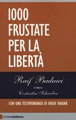 1000 frustate per la libertà