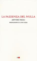 La pazienza del nulla