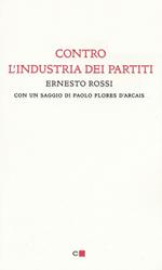 Contro l'industria dei partiti