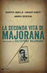 La seconda vita di Majorana