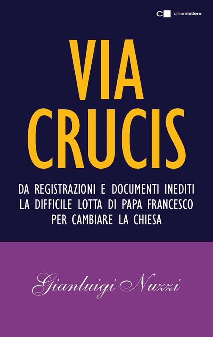 Via Crucis - Gianluigi Nuzzi - copertina