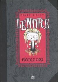 Piccole ossa. Lenore. Vol. 1 - Roman Dirge - copertina