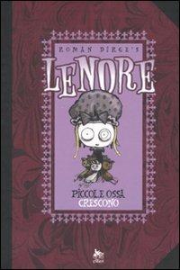 Piccole ossa crescono. Lenore. Vol. 2 - Roman Dirge - copertina