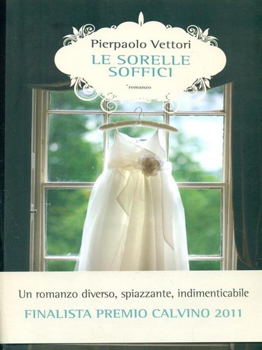 Le sorelle Soffici - Pierpaolo Vettori - 2