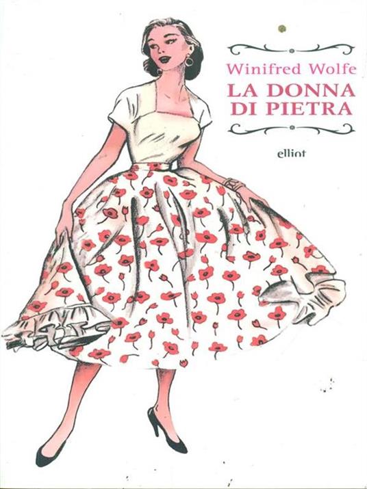 La donna di pietra - Winifred Wolfe - 3