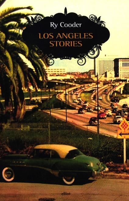 Los Angeles stories - Ry Cooder - copertina