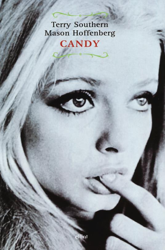 Candy - Terry Southern,Mason Hoffenberg - copertina