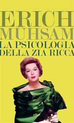 La psicologia della zia ricca