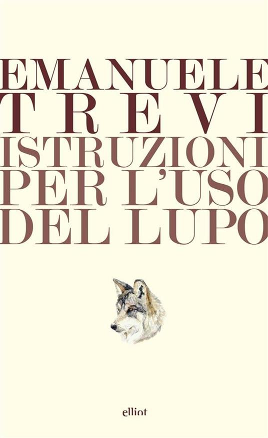 Istruzioni per l'uso del lupo