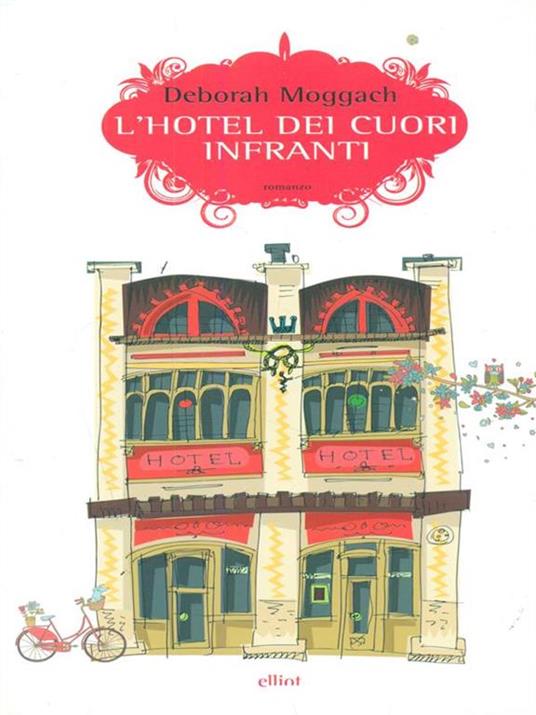 L'hotel dei cuori infranti - Deborah Moggach - 2