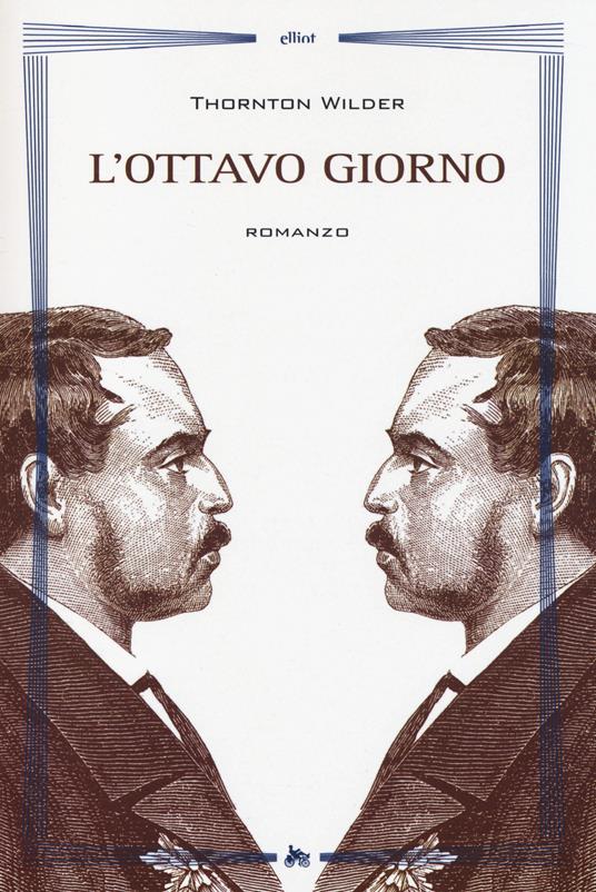 L'ottavo giorno - Thornton Wilder - copertina