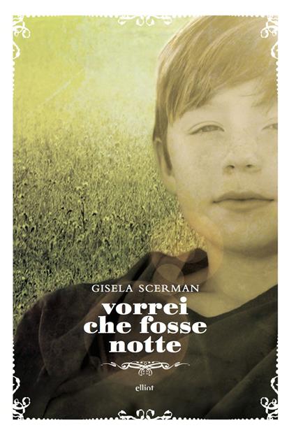 Vorrei che fosse notte - Gisela Scerman - ebook