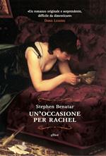 Un' occasione per Rachel