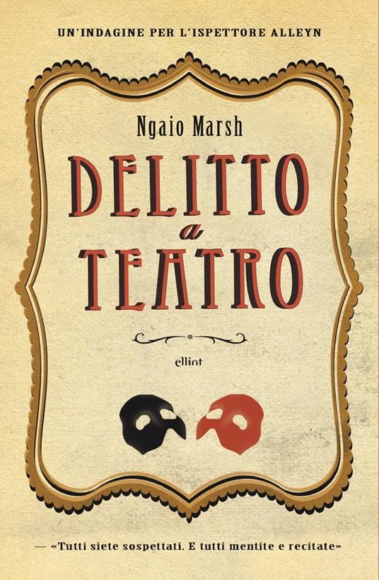 Delitto a teatro. Un'indagine per l'ispettore Alleyn - Ngaio Marsh,Franca Pece - ebook