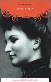 La mia vita - Alma Mahler - copertina