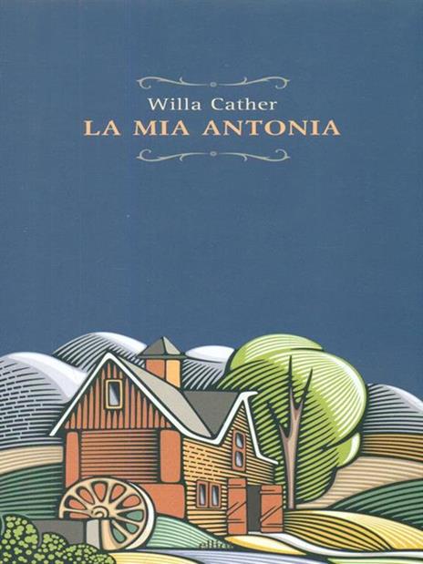 La mia Antonia - Willa Cather - copertina