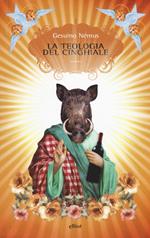 La teologia del cinghiale