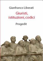 Giuristi, istituzioni, codici