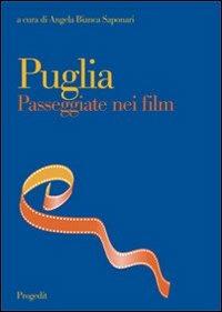 Puglia. Passeggiate nei film - copertina