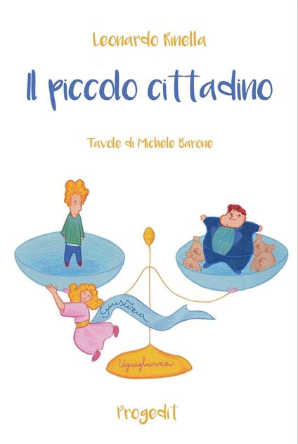 Il piccolo cittadino - Leonardo Rinella - ebook