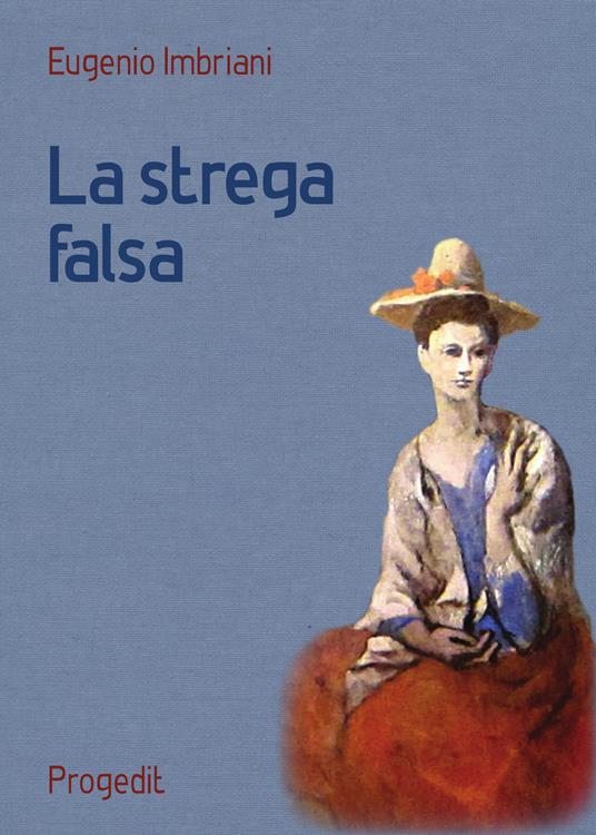 La strega falsa - Eugenio Imbriani - copertina