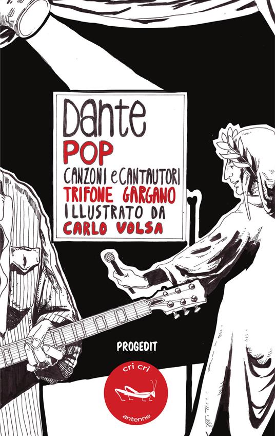 Dante pop. Canzoni e cantautori - Trifone Gargano - copertina